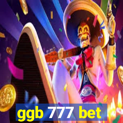 ggb 777 bet